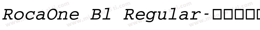 RocaOne Bl Regular字体转换